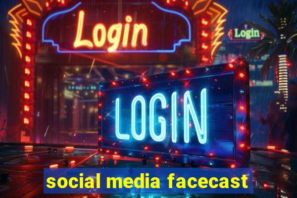 social media facecast